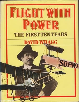 Seller image for Flight with Power The First Ten Years for sale by Mr Pickwick's Fine Old Books