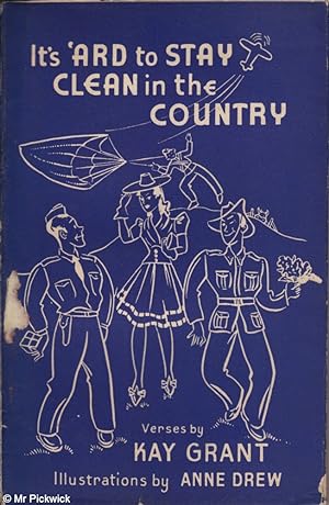 Seller image for It's 'Ard to Stay Clean in the Country for sale by Mr Pickwick's Fine Old Books