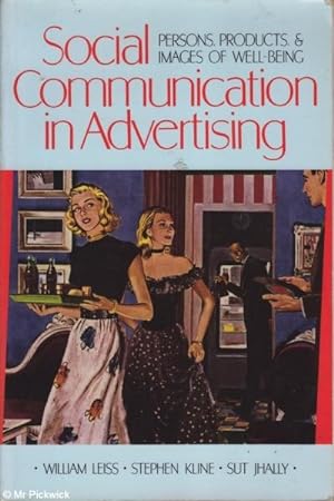 Seller image for Social Communication in Advertising Person, Products and Images of Well-being for sale by Mr Pickwick's Fine Old Books