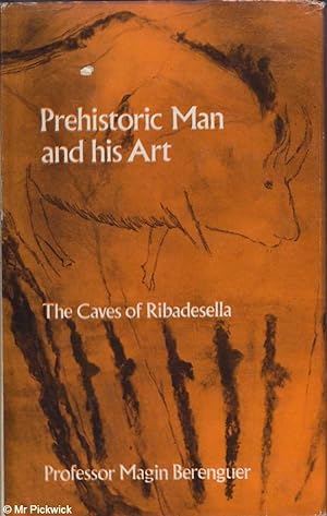 Seller image for Prehistoric Man and his Art The Caves of Ribadesella for sale by Mr Pickwick's Fine Old Books
