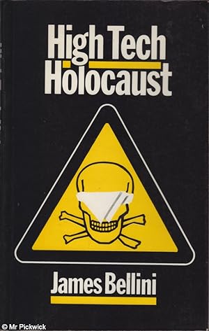 Seller image for High Tech Holocaust for sale by Mr Pickwick's Fine Old Books