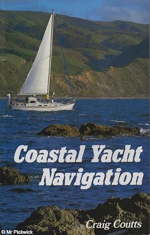 Seller image for Costal Yacht Navigation for sale by Mr Pickwick's Fine Old Books