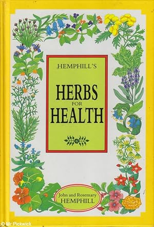 Bild des Verkufers fr Hemphill's Herbs For Health zum Verkauf von Mr Pickwick's Fine Old Books