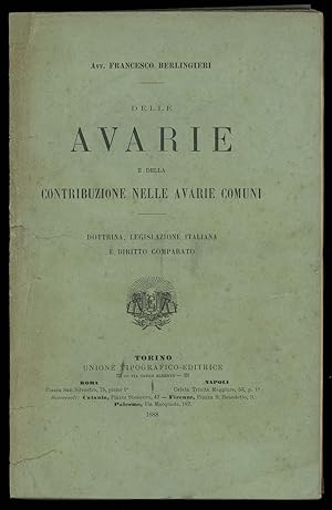 Image du vendeur pour Delle Avarie e della contribuzione nelle avarie comuni mis en vente par Studio Bibliografico Imprimatur