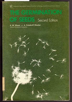 Imagen del vendedor de The Germination of Seeds International Series of Monographs Pure and Applied Biology : Volume 5 a la venta por Laura Books