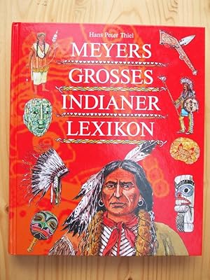 Imagen del vendedor de Meyers groes Indianerlexikon a la venta por Versandantiquariat Manuel Weiner