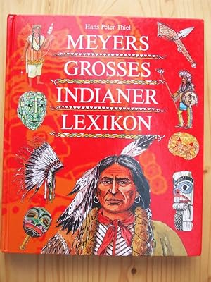 Imagen del vendedor de Meyers groes Indianerlexikon a la venta por Versandantiquariat Manuel Weiner