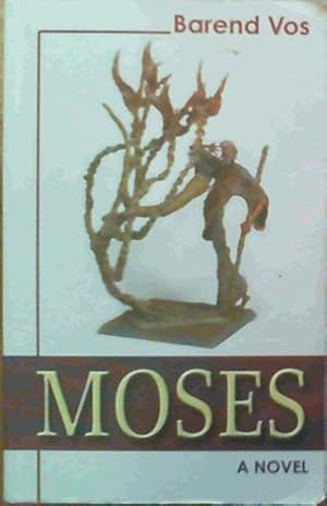 Bild des Verkufers fr Moses: A Novel zum Verkauf von Chapter 1