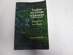 Seller image for Tradition and Change in Education for sale by Goldstone Rare Books