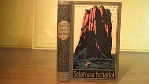 Satan und Ischariot. I. Band. Reiseerzählung.