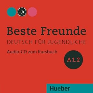 Bild des Verkufers fr Beste Freunde A1/2. Audio-CD zum Kursbuch : Deutsch fr Jugendliche. Deutsch als Fremdsprache zum Verkauf von AHA-BUCH GmbH