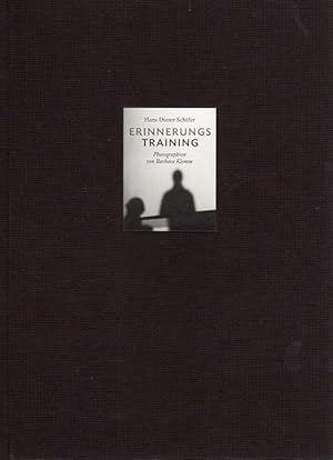 Erinnerungstraining. Aufzeichnungen. Mit Photographien von Barbara Klemm.