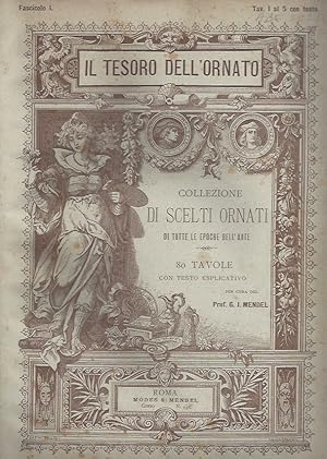 IL TESORO DELL'ORNATO - COLLEZIONE DI SCELTI ORNATI DI TUTTE LE EPOCHE DELL'ARTE - 80 tavole con ...