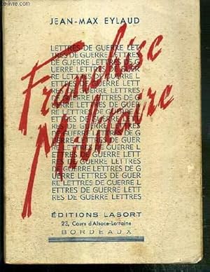Seller image for FRANCHISE MILITAIRE - LETTRES DE GUERRE for sale by Le-Livre