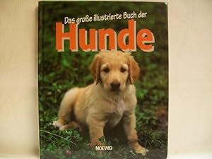 Immagine del venditore per Das groe illustrierte Buch der Hunde von Franz Knuf venduto da Antiquariat Bler