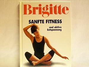 Bild des Verkufers fr Sanfte Fitness und aktive Entspannung von Iris Bader und Christa Mller (Hrsg.: Anne Volk) zum Verkauf von Antiquariat Bler