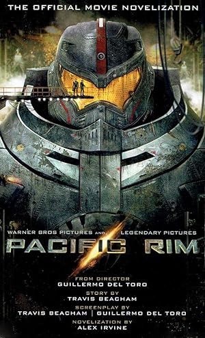 Image du vendeur pour Pacific Rim: The Official Movie Novelization mis en vente par Kayleighbug Books, IOBA