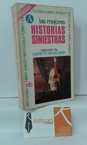 Seller image for LAS MEJORES HISTORIAS SINIESTRAS for sale by Librera Kattigara