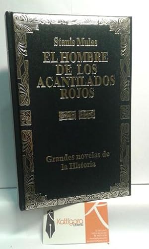 Imagen del vendedor de EL HOMBRE DE LOS ACANTILADOS ROJOS a la venta por Librera Kattigara
