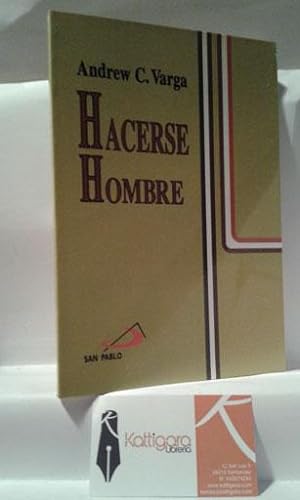 Imagen del vendedor de HACERSE HOMBRE a la venta por Librera Kattigara