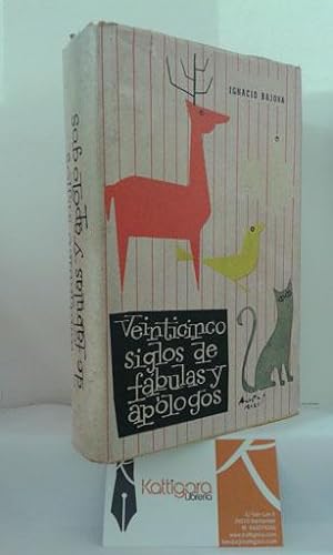 Seller image for VEINTICINCO SIGLOS DE FBULAS Y APLOGOS for sale by Librera Kattigara