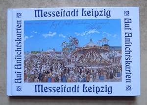 Seller image for Messestadt Leipzig - Messetrubel, Messehumor, Leipziger Kleinmesse, Leipziger Messe, Messe der Zukunft. for sale by Antiquariat BcherParadies