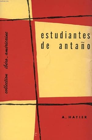 Seller image for ESTUDIANTES DE ANTAO, L'ESPAGNE PICARESQUE ET STUDIEUSE for sale by Le-Livre