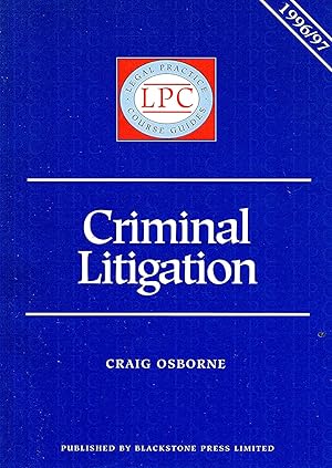 Bild des Verkufers fr Criminal Litigation 1996-1997 : zum Verkauf von Sapphire Books