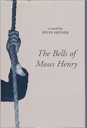 Seller image for The Bells of Moses Henry for sale by Turn-The-Page Books