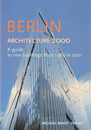 Seller image for Berlin New Architecture: A Guide to New Buildings from 1989 to 2001 for sale by LEFT COAST BOOKS