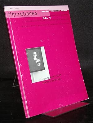 Immagine del venditore per Frauen und Recht / Women and Law. Herausgegeben von Barbara Naumann und Susanne Baer. Figurationen: Gender, Literatur, Kultur. Jahrgang 1, 2000, Heft 1. venduto da Antiquariat Kretzer