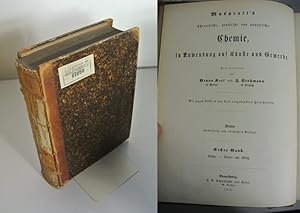 Imagen del vendedor de Muspratt's Theoretische, praktische und analytische Chemie, in Anwendung auf Knste und Gewerbe. Erster Band. Aether - Butter und Milch. Encyklopdisches Handbuch der Technischen Chemie. a la venta por Antiquariat Bookfarm