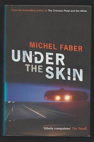Seller image for Under the Skin for sale by Plane Tree Books