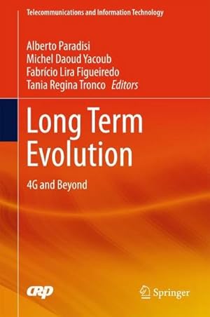 Imagen del vendedor de Long Term Evolution : 4G and Beyond a la venta por AHA-BUCH GmbH