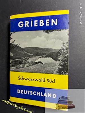 Grieben-Reiseführer Band 238: Schwarzwald Süd