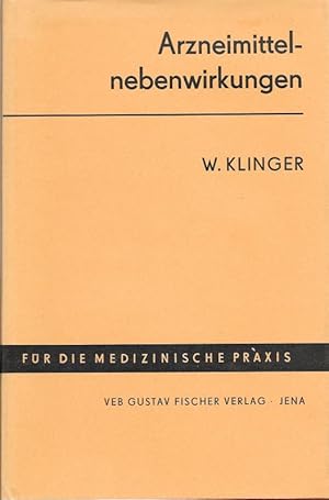 Bild des Verkufers fr Arzneimittelnebenwirkungen Fr die Medizinische Praxis zum Verkauf von Flgel & Sohn GmbH