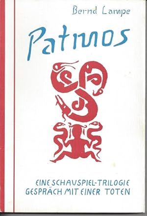 Seller image for Patmos - Eine Schauspiel - Trilogie (Erster Teil). Gesprch mit einer Toten for sale by Versandantiquariat Sylvia Laue