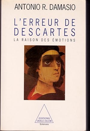 Image du vendeur pour L'erreur de Descartes. La raison des motions mis en vente par L'ivre d'Histoires