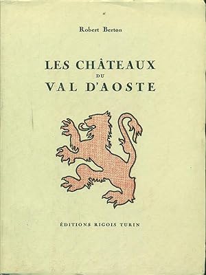 Bild des Verkufers fr Les chateaux du Val d'Aoste zum Verkauf von Librodifaccia