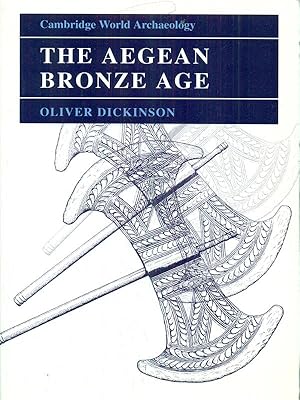 Imagen del vendedor de The Aegean bronze age a la venta por Librodifaccia
