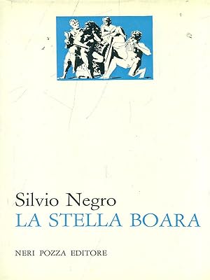 Bild des Verkufers fr La stella boara zum Verkauf von Librodifaccia