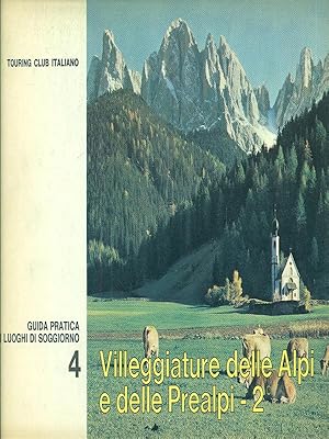 Villeggiatura delle Alpi e delle Prealpi - 2