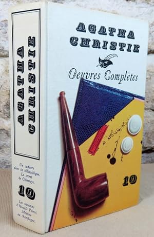 Image du vendeur pour Oeuvres compltes tome 10 : Un cadavre dans la bibliothque - Le secret de Chimneys - Les vacances d'Hercule Poirot - Meurtre au champagne. mis en vente par Latulu