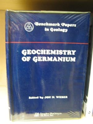 Imagen del vendedor de Geochemistry of Germanium (Benchmark Papers In Geology) a la venta por PsychoBabel & Skoob Books