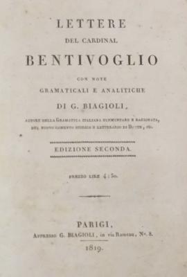 Lettere del cardinal Bentivoglio con note gramaticali e analitiche di g. Biagioli