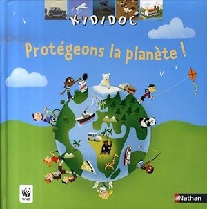 PROTEGEONS LA PLANETE !