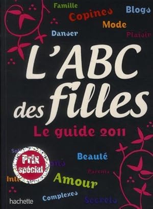 Bild des Verkufers fr L'ABC des filles zum Verkauf von Chapitre.com : livres et presse ancienne