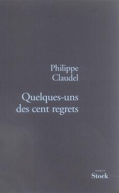 Seller image for QUELQUES-UNS DES CENT REGRETS for sale by Chapitre.com : livres et presse ancienne
