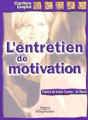 Image du vendeur pour L'entretien de motivation mis en vente par Chapitre.com : livres et presse ancienne