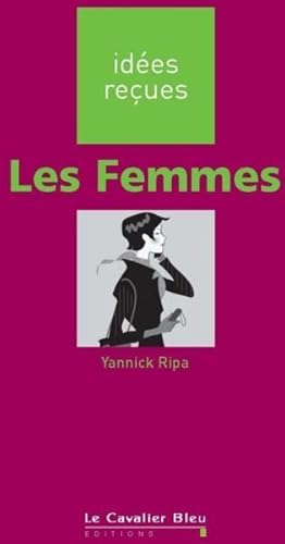 Imagen del vendedor de Les femmes a la venta por Chapitre.com : livres et presse ancienne